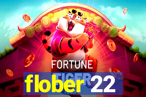 flober 22