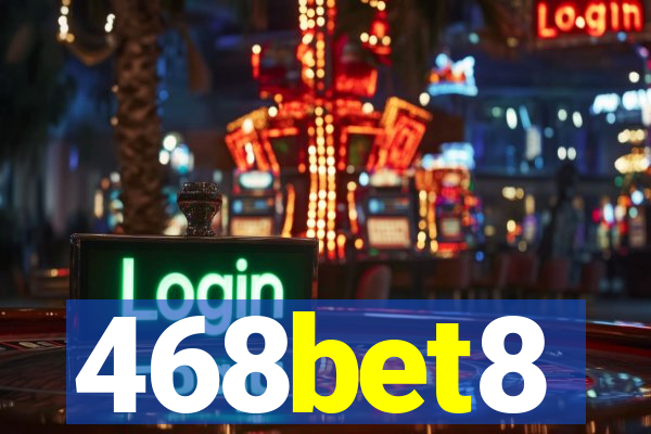 468bet8