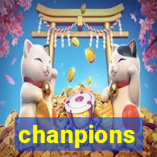 chanpions