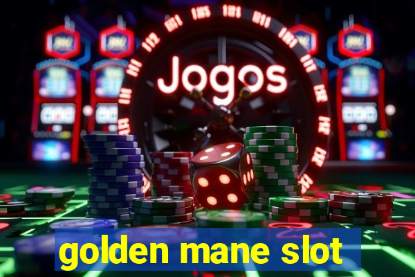 golden mane slot