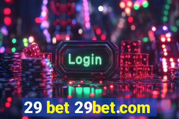 29 bet 29bet.com