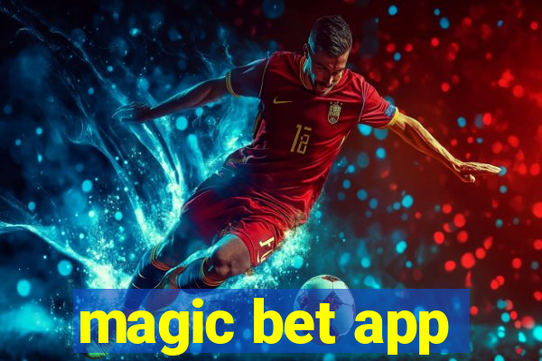 magic bet app