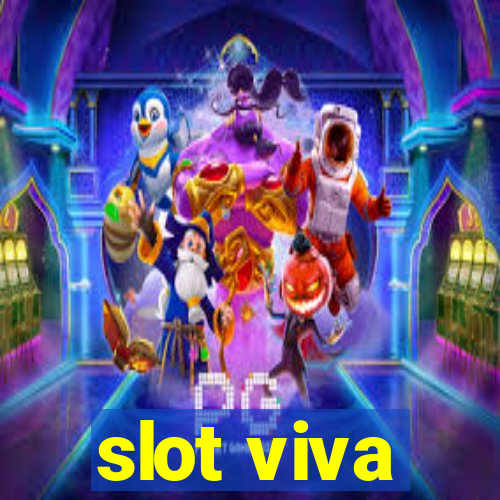 slot viva