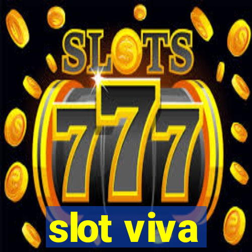 slot viva