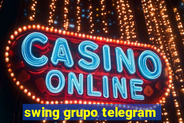 swing grupo telegram