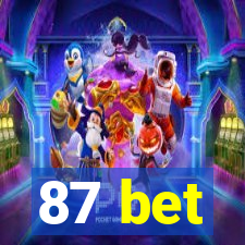 87 bet