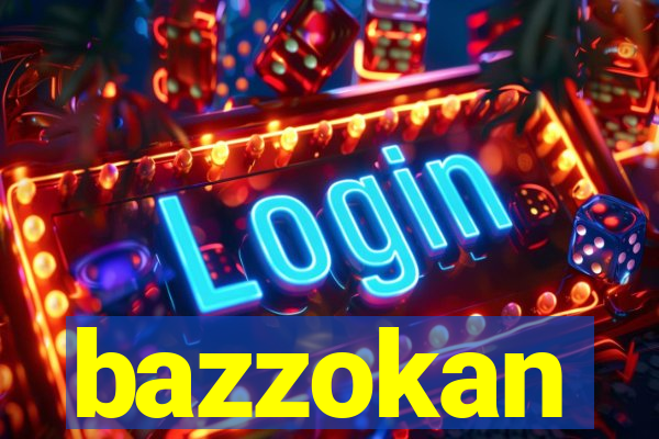 bazzokan