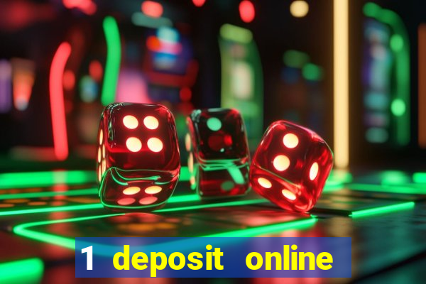 1 deposit online casino nz