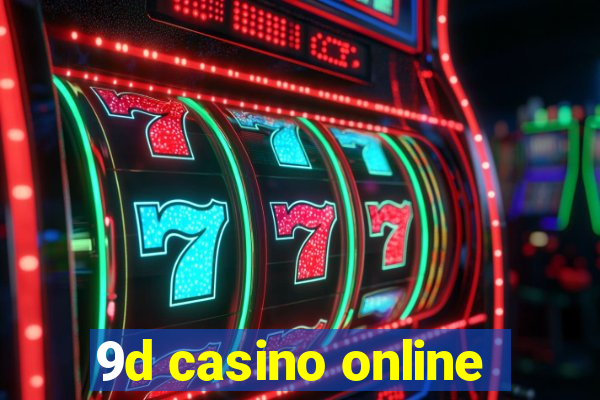 9d casino online