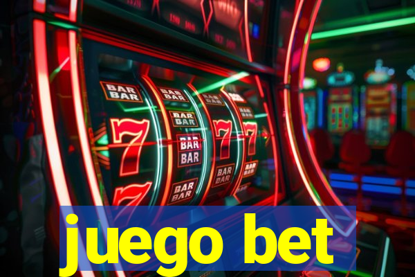 juego bet