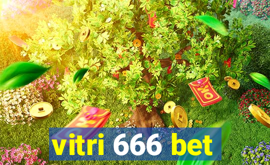 vitri 666 bet