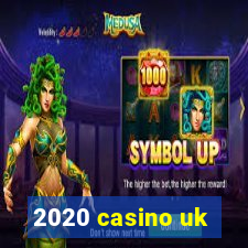 2020 casino uk