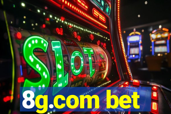 8g.com bet