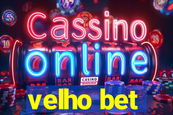 velho bet