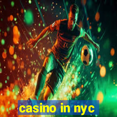 casino in nyc