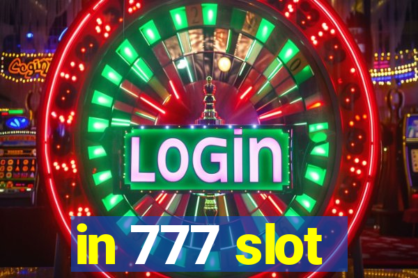 in 777 slot