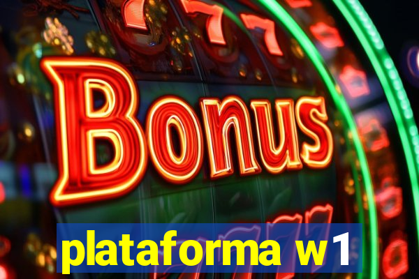 plataforma w1