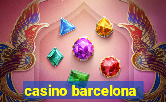 casino barcelona