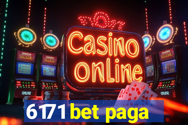 6171 bet paga