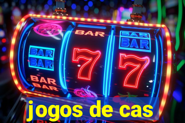 jogos de cas