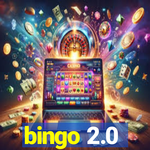 bingo 2.0