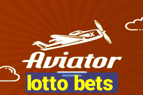 lotto bets