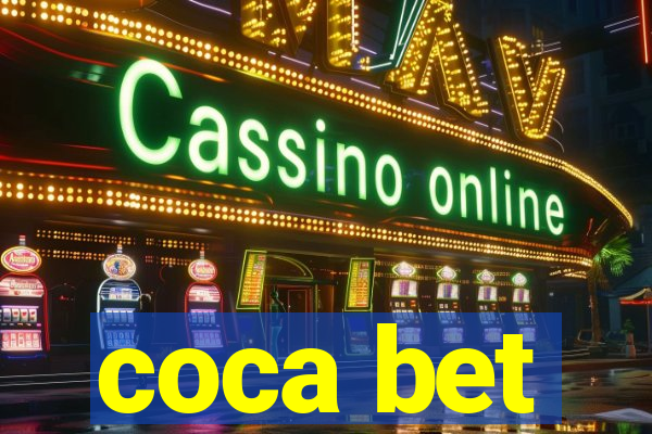 coca bet