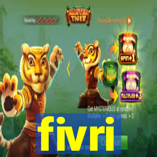 fivri