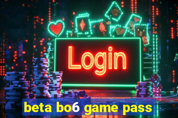 beta bo6 game pass