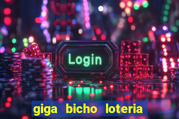 giga bicho loteria dos sonhos