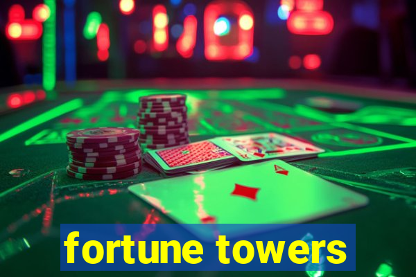 fortune towers