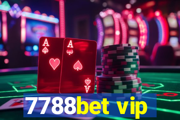 7788bet vip