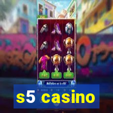 s5 casino