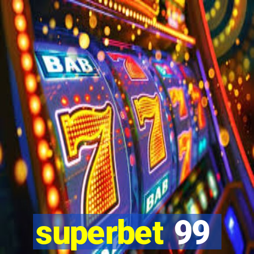 superbet 99