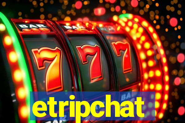 etripchat