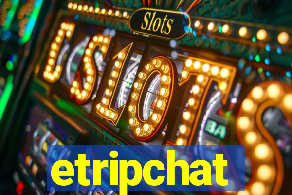 etripchat