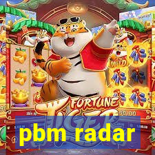 pbm radar