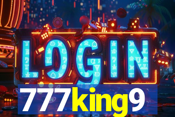 777king9