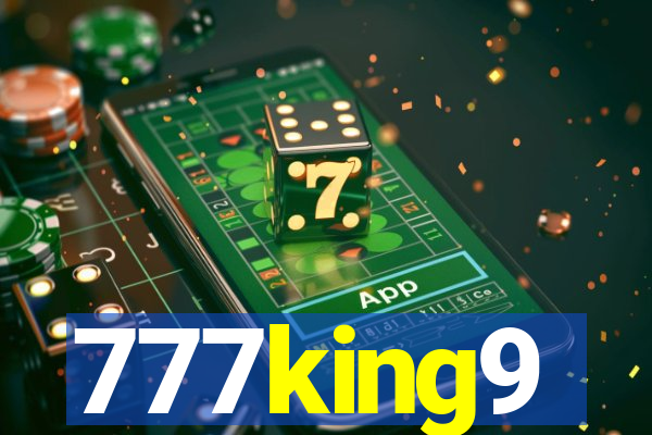 777king9