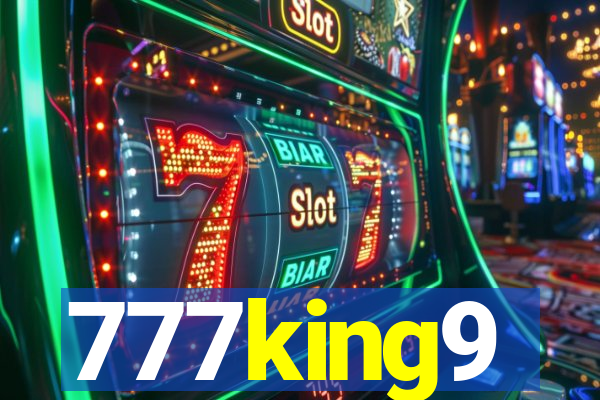 777king9