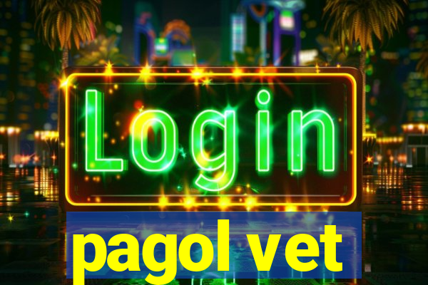 pagol vet