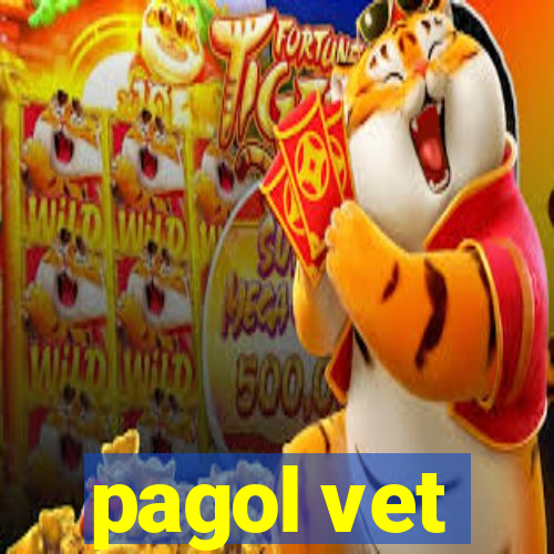 pagol vet