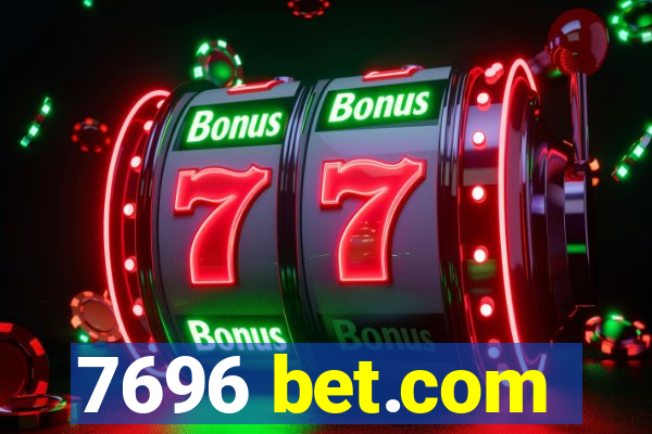 7696 bet.com