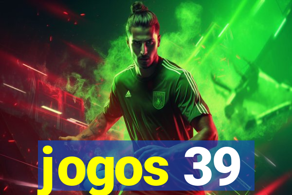 jogos 39