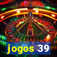 jogos 39