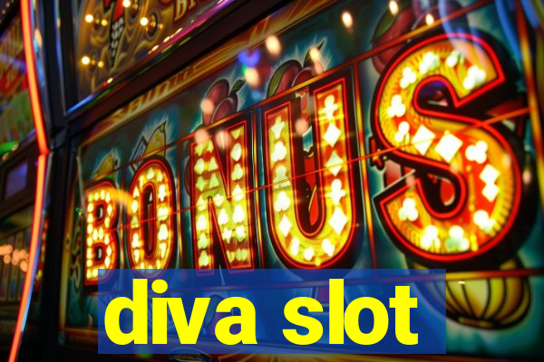 diva slot