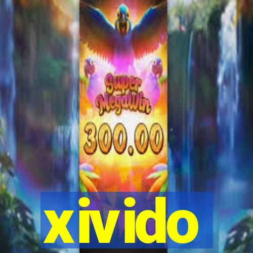 xivido