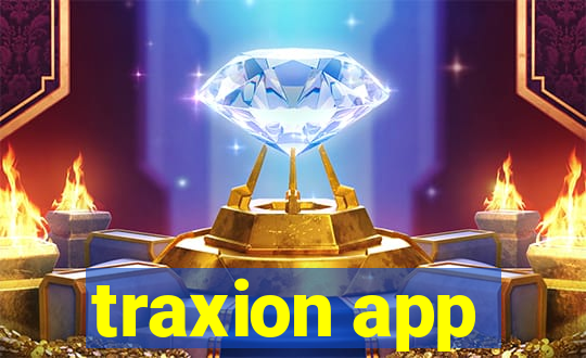 traxion app