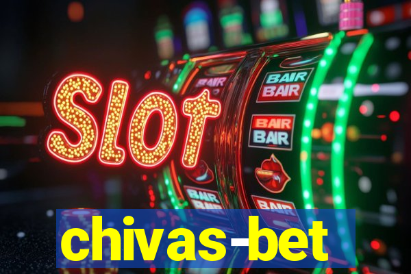 chivas-bet