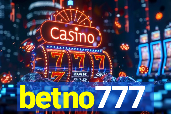 betno777